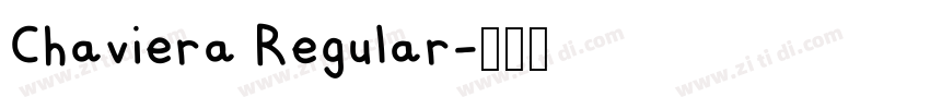 Chaviera Regular字体转换